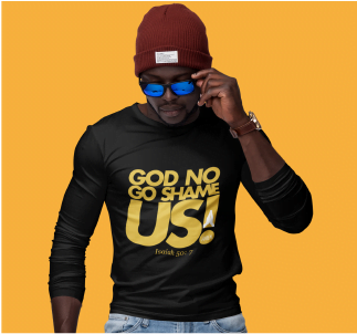 3 God No go SHame us (edit)